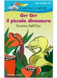 GRR GRR IL PICCOLO DINOSAURO