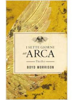 SETTE GIORNI DELL'ARCA (I)