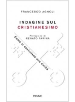 INDAGINE SUL CRISTIANESIMO