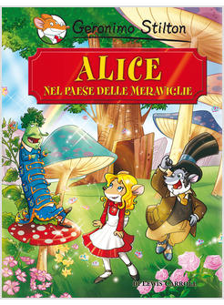 ALICE NEL PAESE DELLE MERAVIGLIE