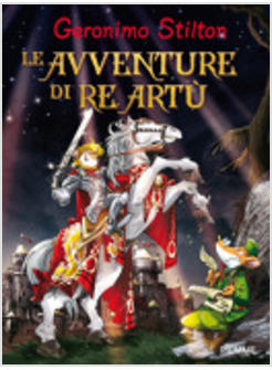 LE AVVENTURE DI RE ARTU'