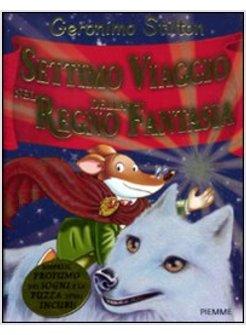 SETTIMO VIAGGIO NEL REGNO DELLA FANTASIA