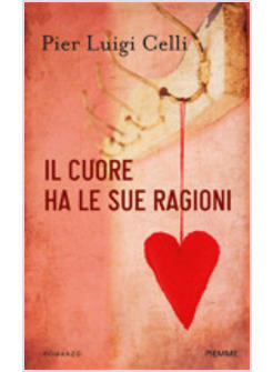 IL CUORE HA LE SUE RAGIONI 