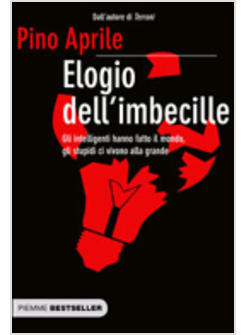 ELOGIO DELL'IMBECILLE