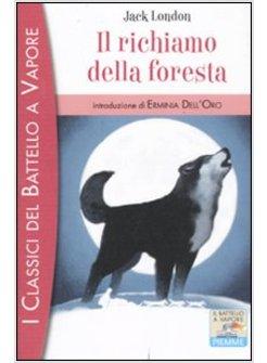 IL RICHIAMO DELLA FORESTA