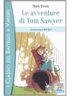 AVVENTURE DI TOM SAWYER (LE)