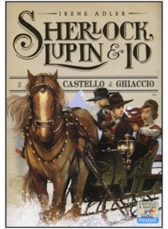 IL CASTELLO DI GHIACCIO