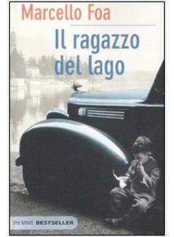 RAGAZZO DEL LAGO (IL)