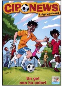 UN GOL NON HA COLORI 