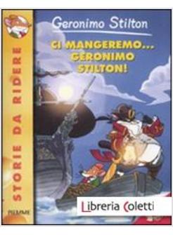 CI MANGEREMO GERONIMO STILTON!