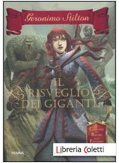 IL RISVEGLIO DEI GIGANTI. CAVALIERI DEL REGNO DELLA FANTASIA