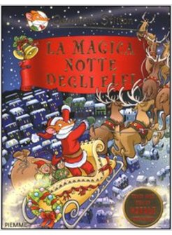LA MAGICA NOTTE DEGLI ELFI