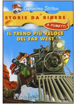 IL TRENO PIU' VELOCE DEL FAR WEST