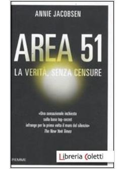 AREA 51. LA VERITA, SENZA CENSURA