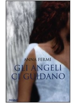 GLI ANGELI CI GUIDANO. DA AL BANO A ZANARDI, LE TESTIMONIANZE