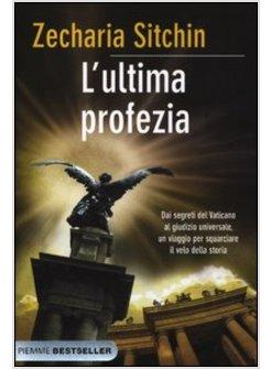ULTIMA PROFEZIA (L')