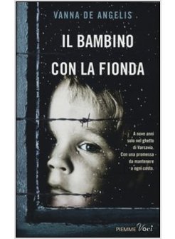 IL BAMBINO CON LA FIONDA