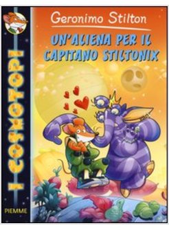 UN'ALIENA PER IL CAPITANO STILTONIX 