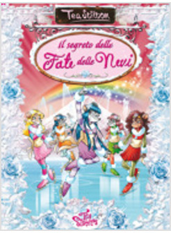 IL SEGRETO DELLE FATE DELLE NEVI 