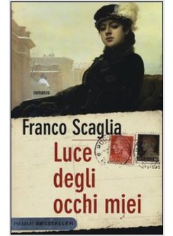 LUCE DEGLI OCCHI MIEI