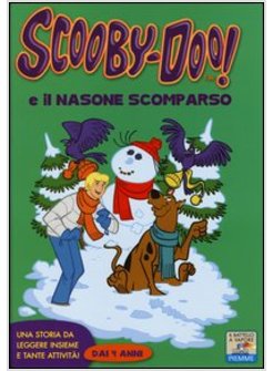 SCOOBY-DOO E IL NASONE SCOMPARSO