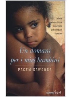 UN DOMANI PER I MIEI BAMBINI