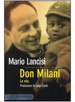 DON MILANI. LA VITA