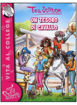 UN TESORO DI CAVALLO. CON GADGET 