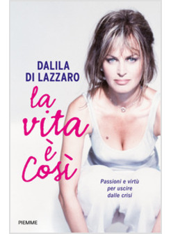 LA VITA E' COSI'