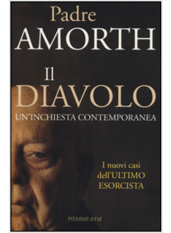 IL DIAVOLO. UN'INCHIESTA CONTEMPORANEA 