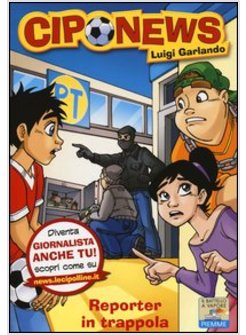 REPORTER IN TRAPPOLA