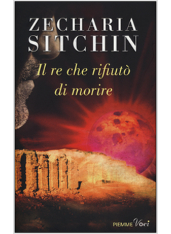 IL RE CHE RIFIUTO' DI MORIRE