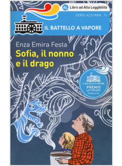 SOFIA, IL NONNO E IL DRAGO