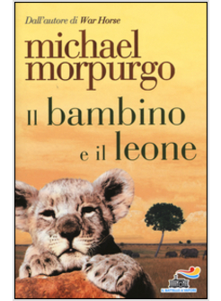 IL BAMBINO E IL LEONE