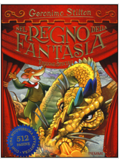 NEL REGNO DELLA FANTASIA. EDIZIONE SPECIALE