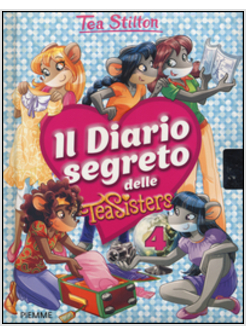 IL DIARIO SEGRETO DELLE TEA SISTERS. VOL. 4