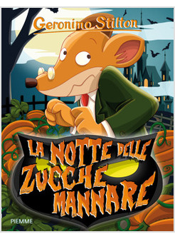 LA NOTTE DELLE ZUCCHE MANNARE