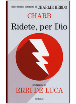 RIDETE, PER DIO