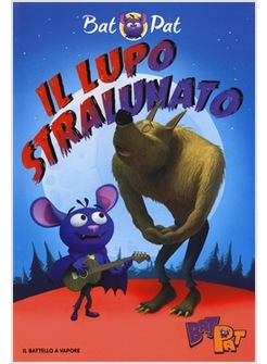 IL LUPO STRALUNATO