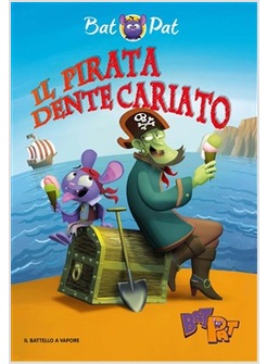 IL PIRATA DENTE CARIATO