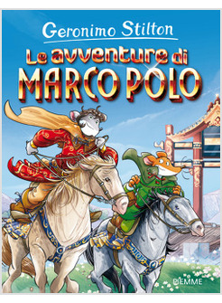 LE AVVENTURE DI MARCO POLO