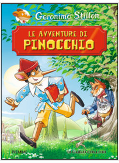 LE AVVENTURE DI PINOCCHIO DI CARLO COLLODI. EDIZ. ILLUSTRATA
