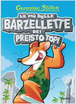 LE PIU' BELLE BARZELLETTE DEI PREISTO TOPI
