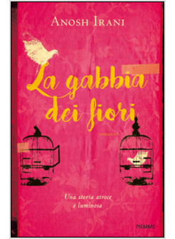 LA GABBIA DEI FIORI