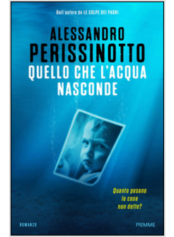 QUELLO CHE L'ACQUA NASCONDE