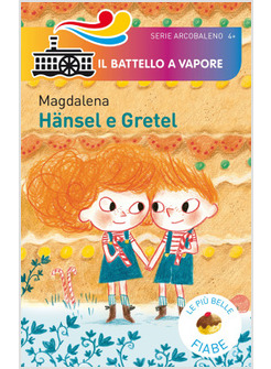 HANSEL E GRETEL. EDIZIONE ILLUSTRATA