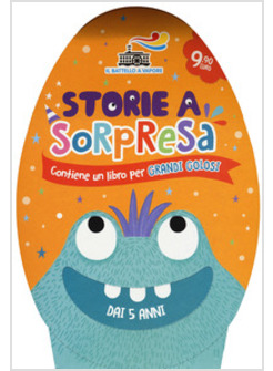 STORIE A SORPRESA. CONTIENE UN LIBRO PER GRANDI GOLOSI