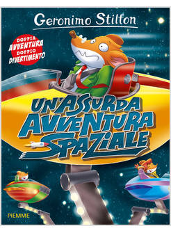 UN'ASSURDA AVVENTURA SPAZIALE 