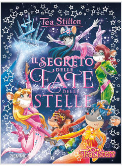 IL SEGRETO DELLE FATE DELLE STELLE 