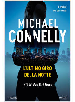 L'ULTIMO GIRO DELLA NOTTE